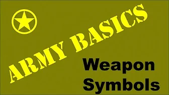 Weapon Symbols [Army Basics]