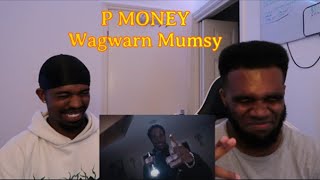 P Money ft. D Double E, Jme & Frisco - Wagwarn Mumsy [Music Video] Reaction