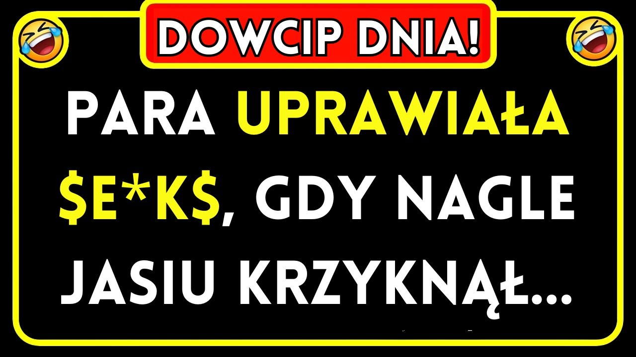 Dowcip Dnia! 🤣 nagle Jasiu krzyknął…Żart Dnia! Suchar 🤣
