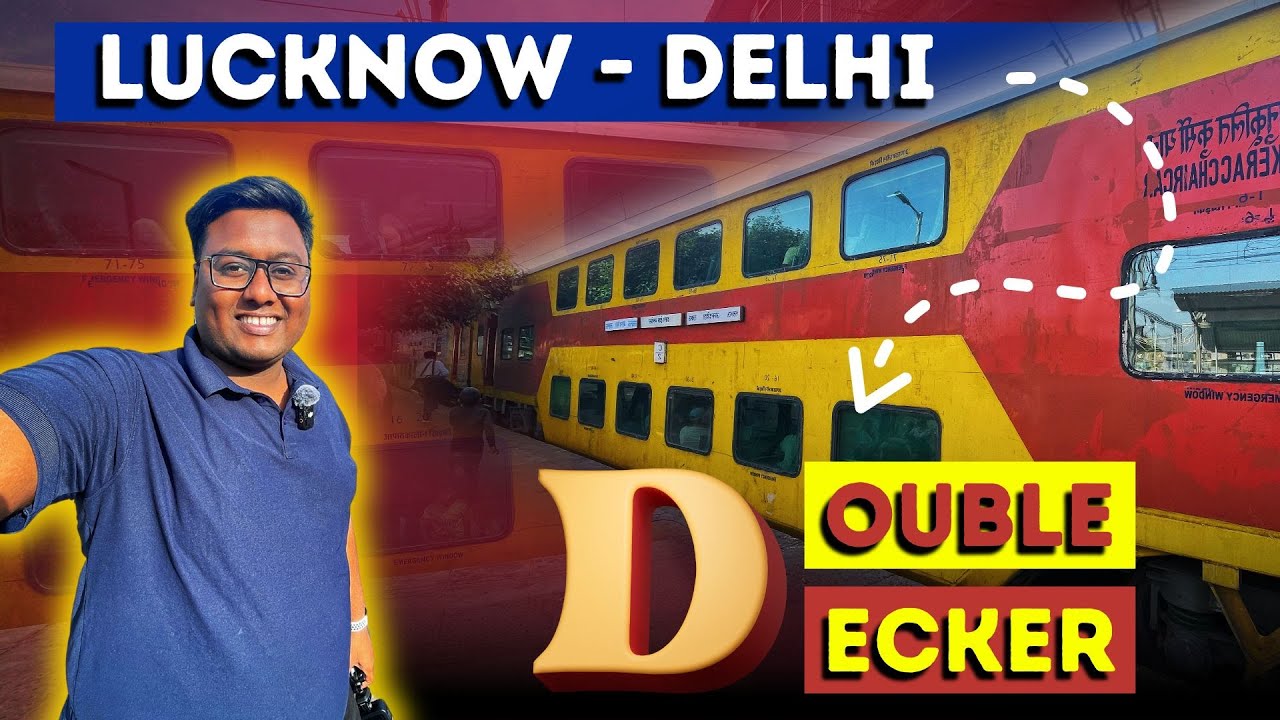 JOURNEY IN LUCKNOW DOUBLE DECKER * Vande Bharat ne Sudhar di yee train*