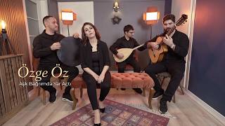 Özge Öz - Aşk Bağrımda Yar Açtı