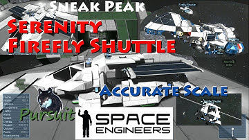 Space Engineers- Serenity Firefly Shuttle- Accurate Scale- Retractable Wings- by Pursuit