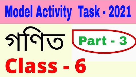 Model activity task class 6 maths part 3