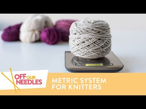 HELP! Metric to Imperial Knitting Conversion (Grams to Yards) | Off Our Needles S3E22