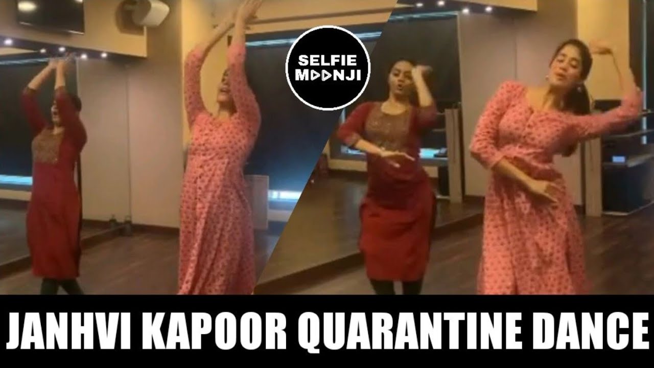 Janhvi Kapoor Quarantine Dance Video | Selfie Moonji