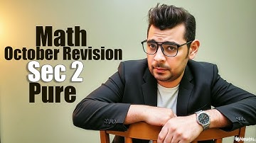 Pure Math |  sec 2  | October Revision - Part (1)