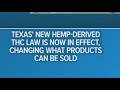 A statewide ban on certain hemp and THC products goes into effect today