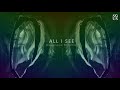 Miniature de la vidéo de la chanson All I See (Baugruppe90 Remix)
