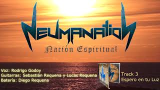 NeumanatioN "Nación Espiritual" Disco completo. Full album