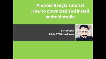 Android Bangla tutorial: 1.4 android studio download and install