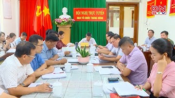 Triển khai các văn bản mới về công tác tổ chức xây dựng Đảng