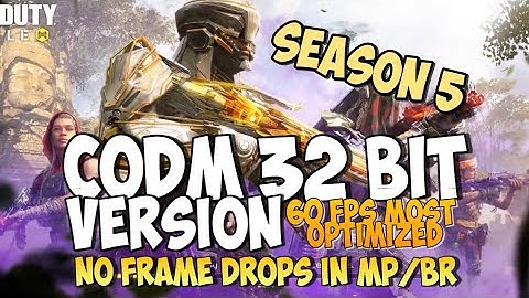 32BIT CODM SEASON 5 FIX LAG 60 FPS | WITH MP & BR GAMEPLAY - CALL OF DUTY MOBILE 32 BIT TUTORIAL