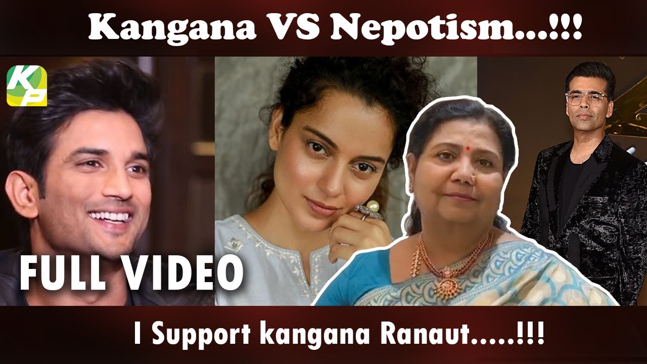 KANGANA vs NEPOTISM | KP TV | KUTTY PADMINI