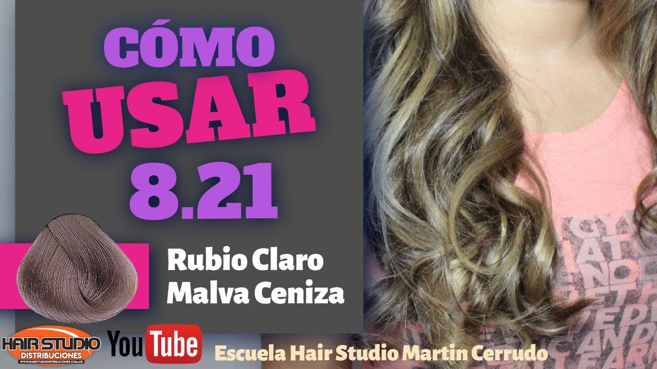 Como Lograr Un 8.21, RUBIO CLARO MALVA CENIZA #colorimetria #tintes #peluqueria