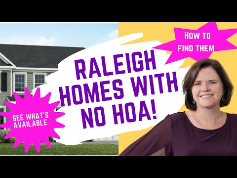 HOW TO FIND A HOME IN RALEIGH WITH NO HOA