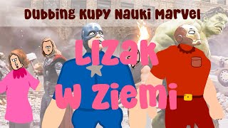 The Avengers „Lizak w ziemi” | Marvel | dubbing Kupy Nauki