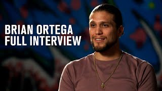 Brian Ortega Full Interview