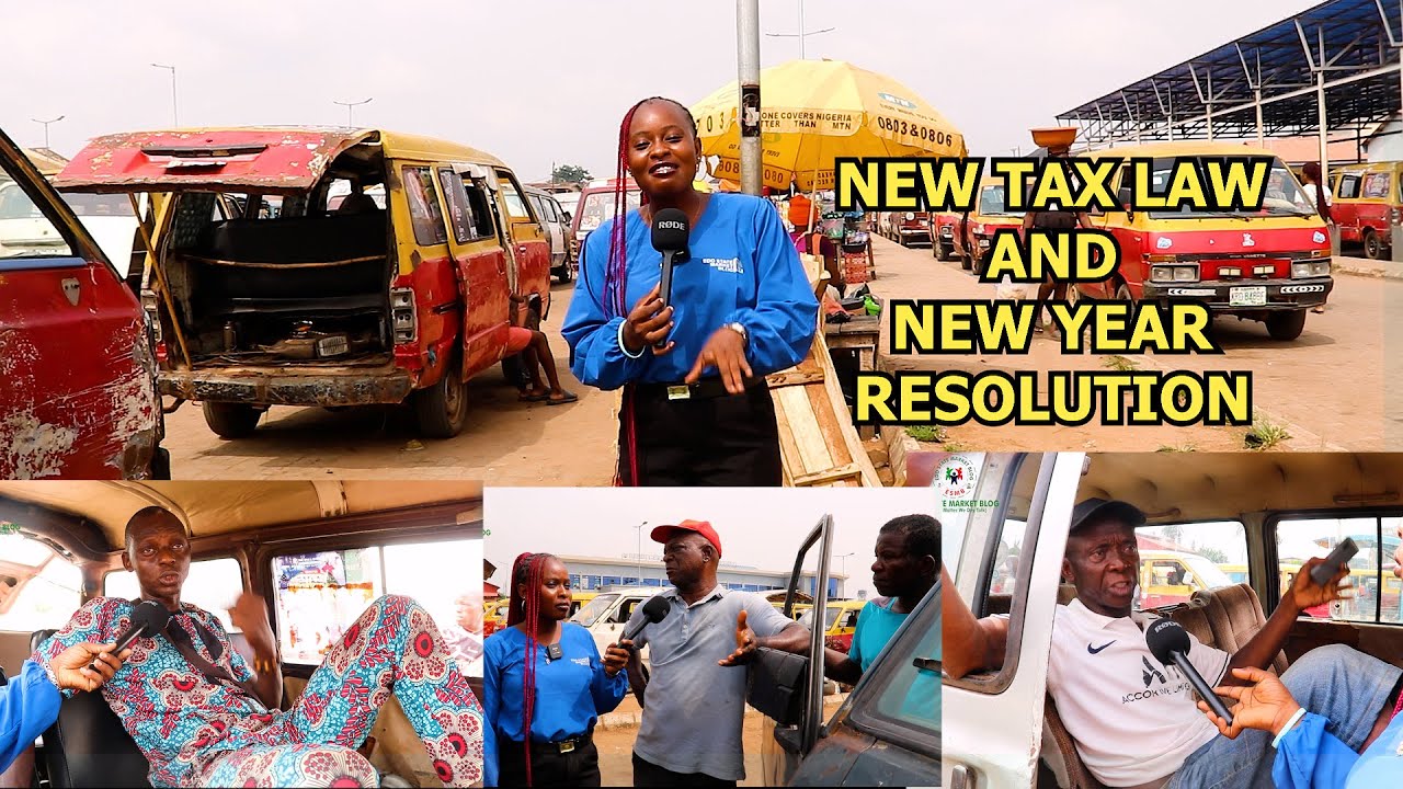 NEW TAX LAW AND MY NEW YEAR RESOLUTION IN NIGERIA