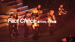 240222 NCT 127 SMTOWN LIVE 2024 TOKYO - Fact Check (불가사의; 不可思議)