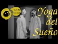 Qué es el Yoga del Sueño