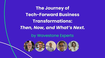 🚀 The Journey of Tech-Forward Business Transformations: Then, Now, and What’s Next