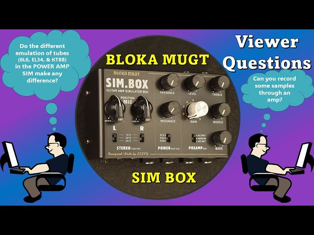 Bloka Mugt Sim.Box - Tube Emulation differences & Recording Direct