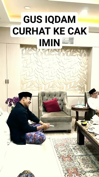 GUS IQDAM CURHAT KE CAK IMIN TENTANG GUS KAUTSARπ
π
#sabilutaubah#gusiqdam#guskautsar#cakimin