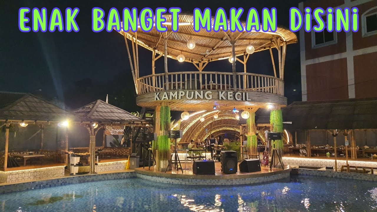 Rumah Makan Enak, Lengkap & Murah || Kampung Kecil Serang - Banten