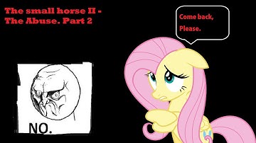 Amnesia Custom Story; The small horse II - The Abuse. Part 2