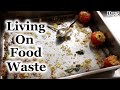 Living on Food Waste - Day5