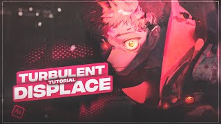 Smooth Turbulent Displace After Effect AMV Tutorial | افتر افكت شرح الترابلنت