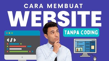 Cara Membuat Website Tanpa Coding Mulai dari Nol