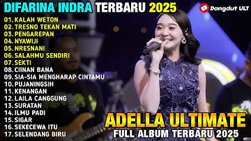 KALAH WETON - TRESNO TEKAN MATI - Difarina Indra Ft Fendik Adella - ADELLA TERBARU 2025