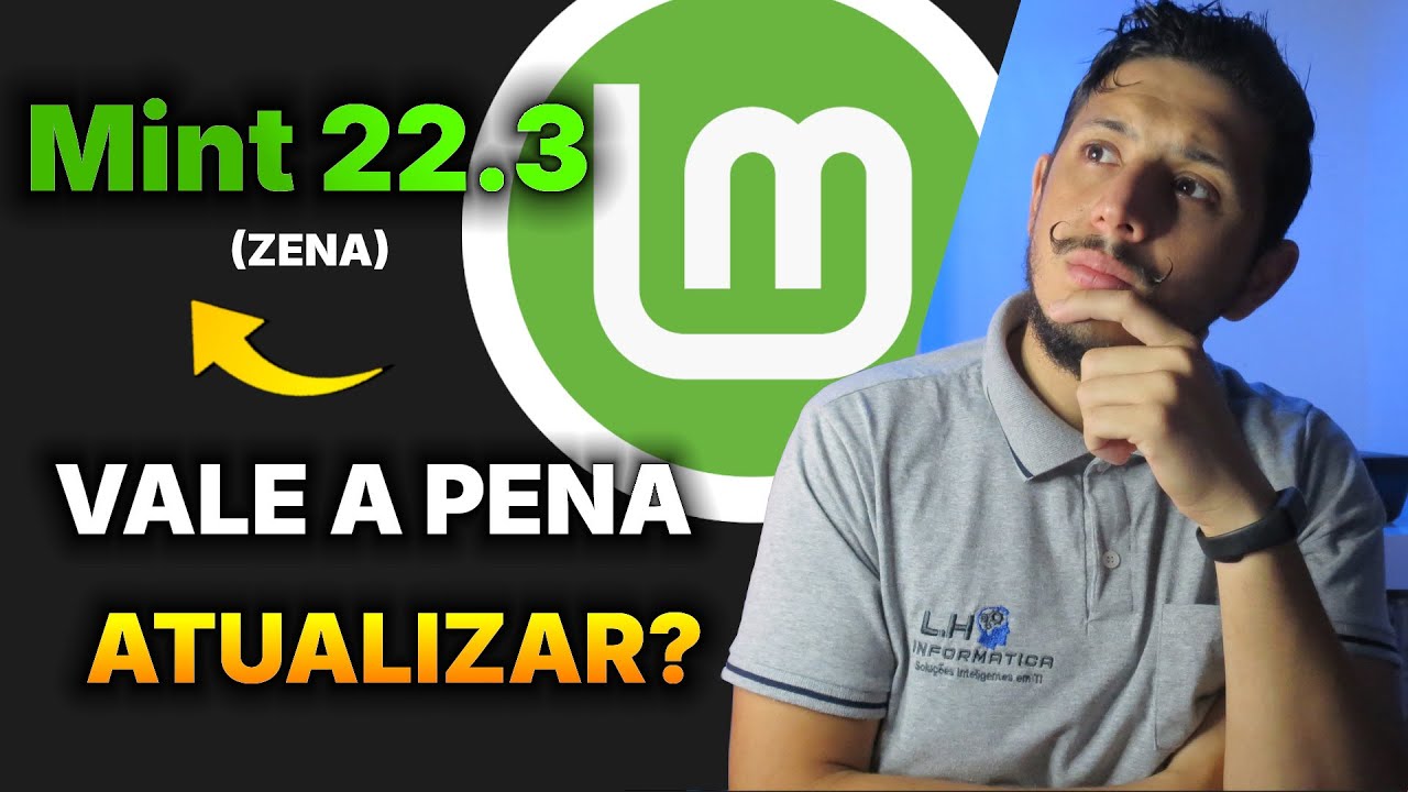Linux Mint 22 3 Zena: O Que Mudou e Vale a Pena Atualizar? - YouTube