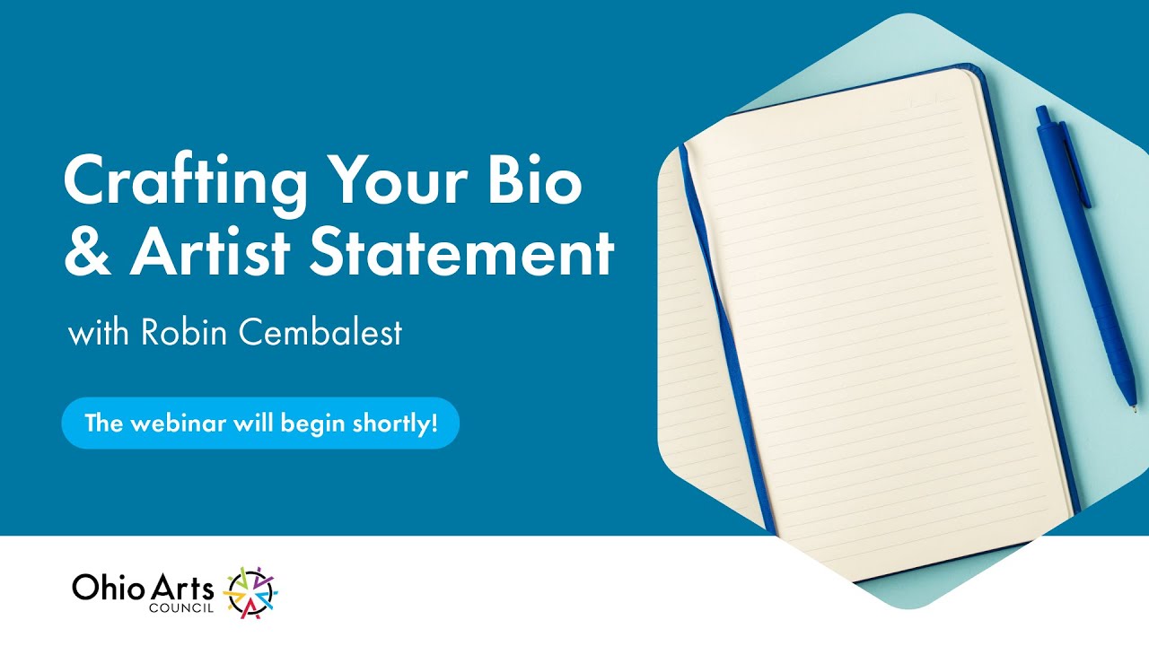 Crafting Your Bio and Artist Statement