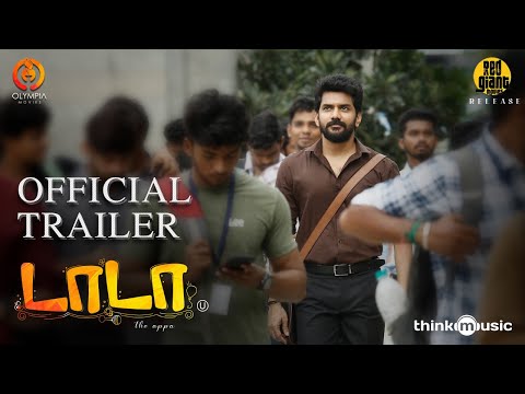 Dada - Official Trailer | Kavin | Aparna Das | Ganesh K Babu | S.Ambeth Kumar | Olympia Movies