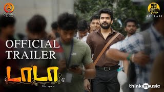 Dada - Official Trailer | Kavin | Aparna Das | Ganesh K Babu | S.Ambeth Kumar | Olympia Movies