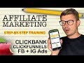 Clickbank for Beginners : Clickfunnels + PAID Facebook & Instagram Traffic