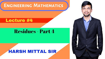#4- Engineering Mathematics by Harsh Mittal - Complex Integrations | Residues Part 4
