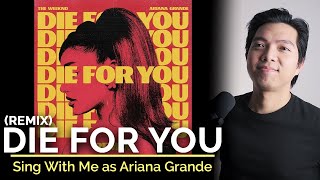 Die For You Remix (Male Part Only - Karaoke) - The Weeknd ft. Ariana Grande