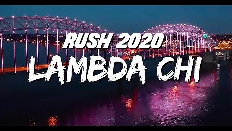Lambda Chi Alpha 2020 Fall Rush MEMPHIS,TN.