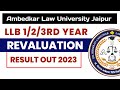 Llb 123rd year revaluation results out 2023  alu jaipur  ashok jangir llb