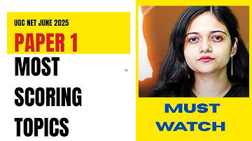 UGC NET June 2025 Paper 1 🔥 Most Scoring Topics | 80+ Marks Guarantee | Last Minute Strategy