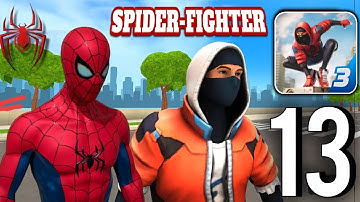 Spider Fighter 3 - Gameplay Walkthrough Part 13 🔥 (iOS,Android) | Mobile Games |