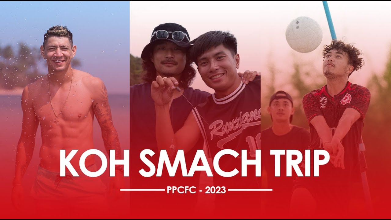 PPCFC At Koh Smach | 2023