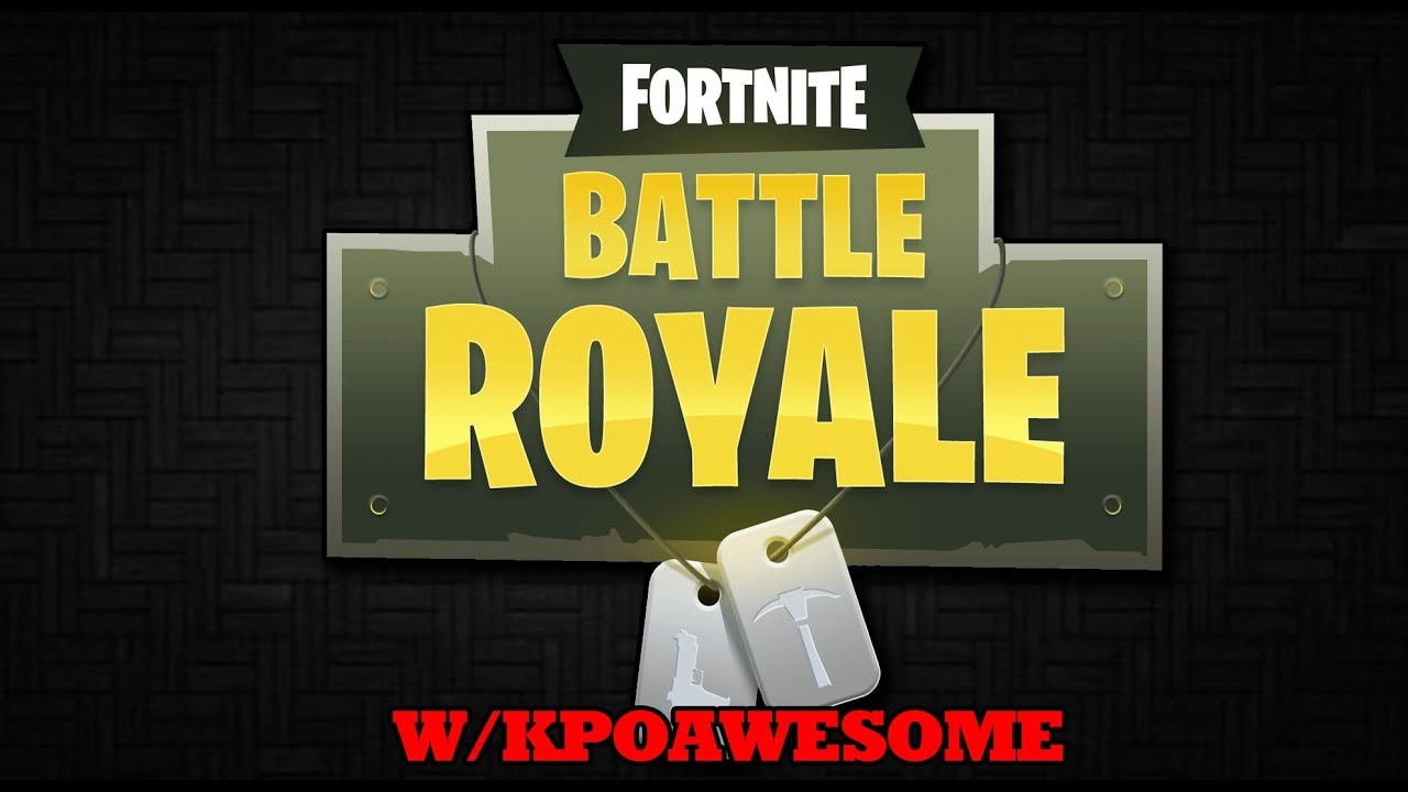 FORTNITE WITH KPOAWESOME!! - FORTNITE BATTLE ROYALE