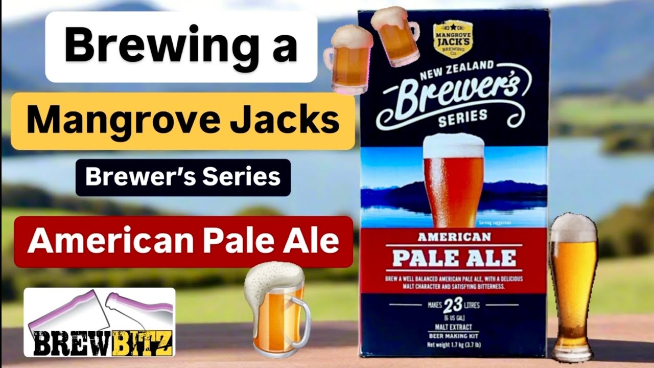 Brewing a Mangrove Jacks Brewers Series American Pale Ale