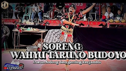 TERBARU!! Soreng Wahyu taruno Budoyo dusun Sodong desa genting kec.jambu !!