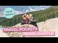 Travel pockets  sisters traveling in style