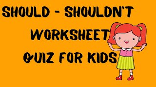 Should Shouldn't Worksheet Quiz